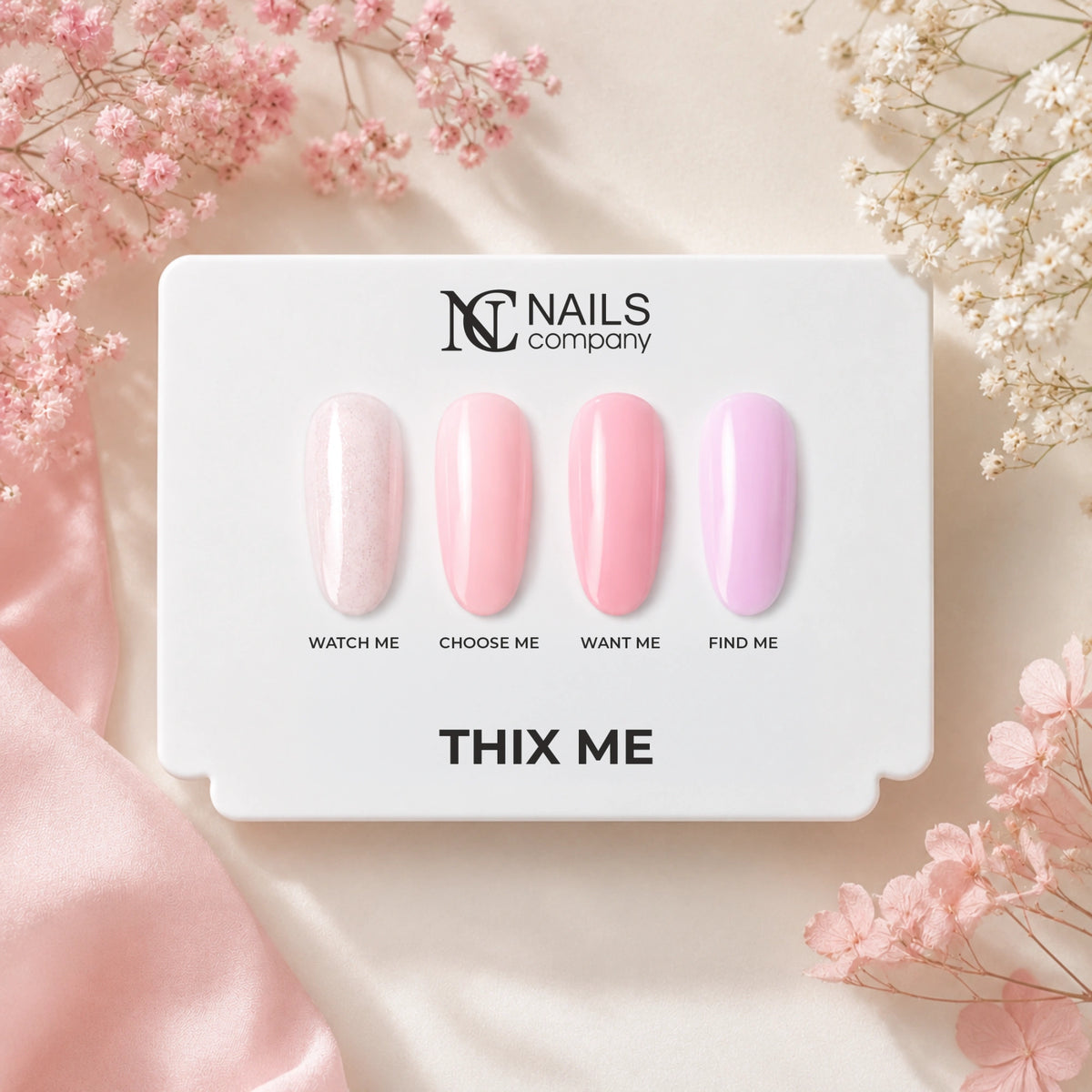 Quatre teintes Thix Me de Nails Company : Find Me, Watch Me, Choose Me et Want Me