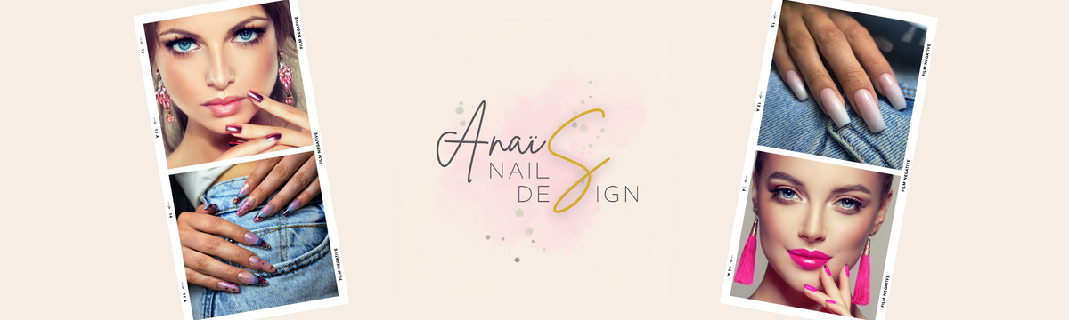 Bannière Anaïs Nail Design avec logo et photographies