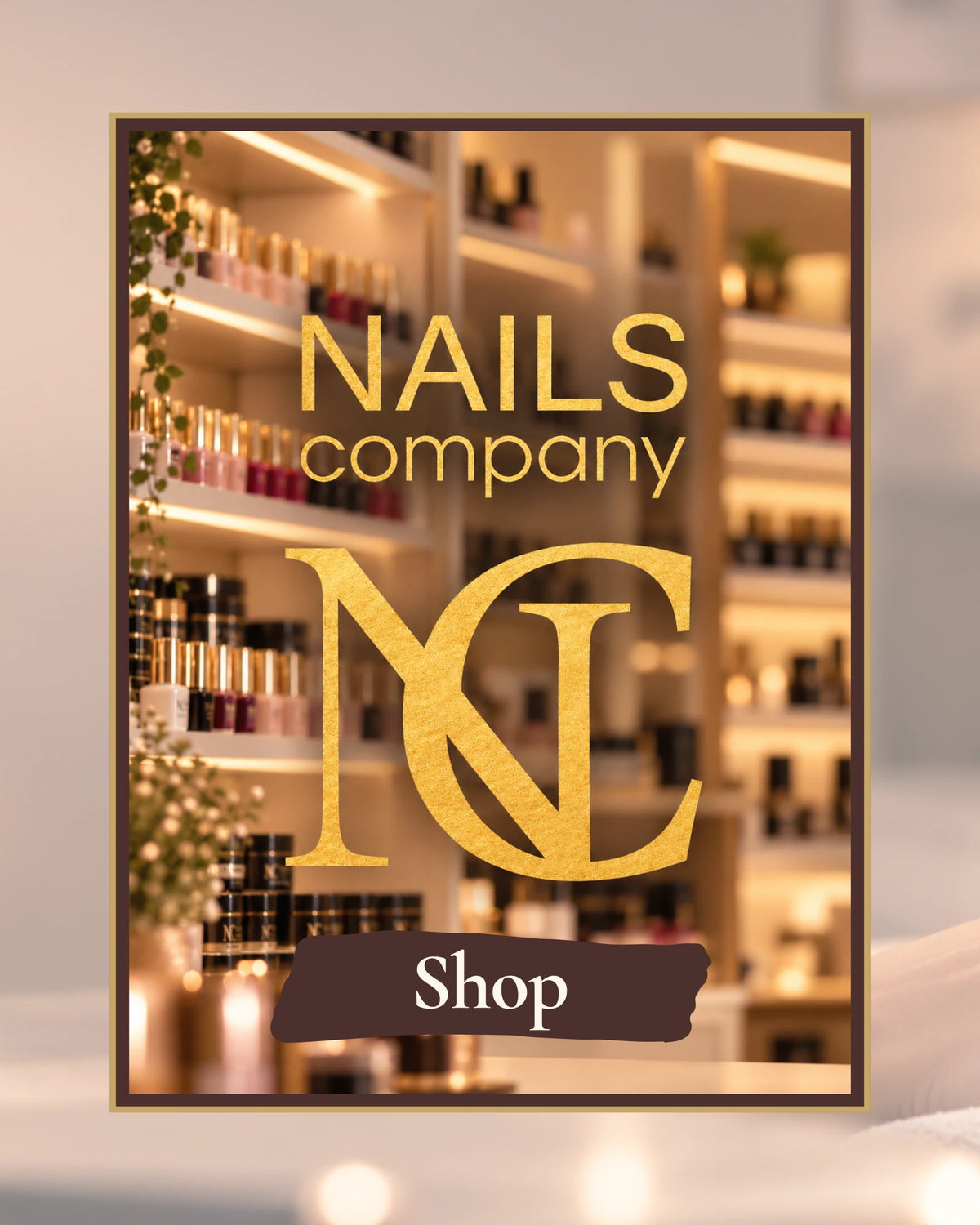Shop Nails Company - accéder à la boutique de produits d’onglerie